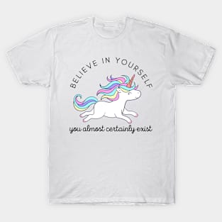 Believe in yourself T-Shirt